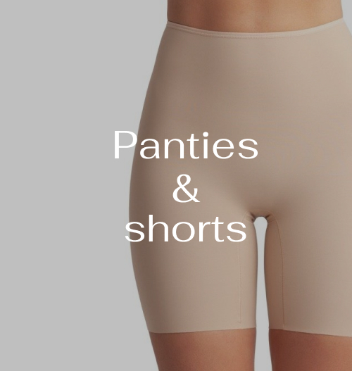 Panties &amp; shorts