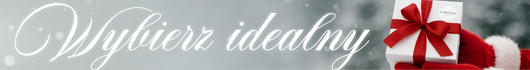 Wybierz idealny prezent